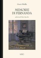 Ebook Memorie di Fernanda di Grazia Deledda edito da Ilisso Edizioni
