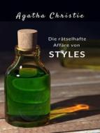 Ebook Die rätselhafte Affäre von Styles (übersetzt) di Agatha Christie edito da Planet Editions