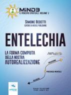 Ebook Entelechia di Simone Bedetti edito da Area51 Publishing