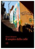 Ebook Il sospiro della calle di Elena Calvanese edito da Rudis Edizioni