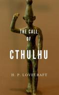 Ebook The Call of Cthulhu di H. P. Lovecraft edito da Enhanced Media Publishing