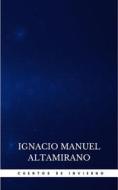 Ebook Cuentos De Invierno di Ignacio Manuel Altamirano edito da Publisher s24148