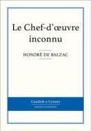 Ebook Le Chef-d&apos;oeuvre inconnu di Honoré de Balzac edito da Candide & Cyrano