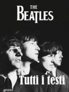Ebook Tutti i testi di The Beatles edito da KKIEN Publ. Int.