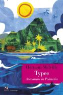 Ebook Typee di Herman Melville edito da Piano B edizioni