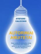 Ebook Autoriniai anuitetai di Stefano Calicchio edito da Stefano Calicchio