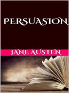 Ebook Persuasion di Jane Austen edito da GIANLUCA