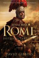 Ebook Total War  - Rome. Distruggi Cartagine di David Gibbins edito da Magazzini Salani