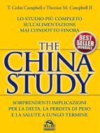 Ebook The China Study di Campbell T. Colin, M. Campbell II Thomas edito da Gruppo Editoriale Macro