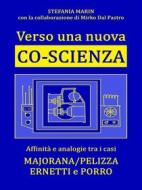 Ebook Verso una nuova co-scienza di Stefania Marin edito da Youcanprint