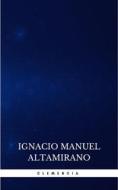Ebook Clemencia di Ignacio Manuel Altamirano edito da Publisher s24148