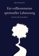 Ebook Ein vollkommener spiritueller Lebensweg di Papst Schenuda III. edito da Books on Demand