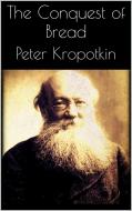 Ebook The Conquest of Bread di Peter Kropotkin edito da Simone Vannini