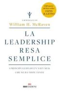 Ebook La leadership resa semplice di William H. McRaven edito da ROI Edizioni