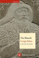 Ebook Gengis Khan di Vito Bianchi edito da Editori Laterza