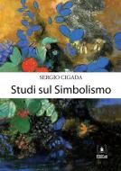 Ebook Studi sul Simbolismo di Sergio Cigada edito da EDUCatt