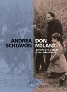 Ebook Don Milani di Schiavon Andrea edito da ADD Editore
