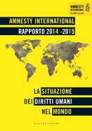 Ebook Rapporto 2014-2015 di Amnesty International edito da Castelvecchi