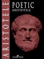 Ebook Poetics di Aristotle edito da Aristotle