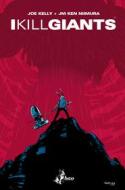 Ebook I Kill Giants – Titan Edition di Kelly Joe, Niimura JM Ken edito da BAO Publishing