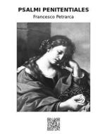 Ebook Psalmi penitentiales di francesco petrarca edito da epf