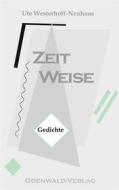 Ebook ZeitWeise di Ute Westerhoff-Neuhaus edito da Books on Demand