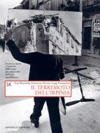 Ebook Il terremoto dell'Irpinia di Toni Ricciardi, Generoso Picone, Luigi Fiorentino edito da Donzelli Editore
