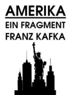 Ebook Amerika di Franz Kafka edito da Books on Demand