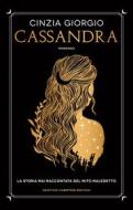 Ebook Cassandra di Cinzia Giorgio edito da Newton Compton Editori