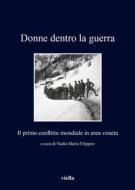 Ebook Donne dentro la guerra di Autori Vari edito da Viella Libreria Editrice