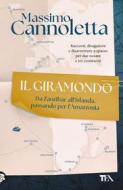 Ebook Il giramondo di Massimo Cannoletta edito da TEA