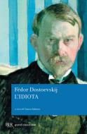 Ebook L'idiota di Dostoevskij Fëdor Michajlovi edito da BUR