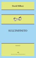 Ebook Sull'infinito di David Hilbert edito da Castelvecchi