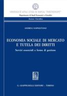 Ebook Economia sociale di mercato e tutela dei diritti di Andrea Napolitano edito da Giappichelli Editore