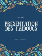 Ebook Présentation des Haïdoucs di Panaït Istrati edito da Books on Demand