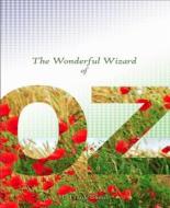 Ebook The Wonderful Wizard of Oz di L Frank Baum edito da BookRix