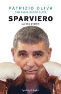Ebook Sparviero di Oliva Patrizio edito da Sperling & Kupfer