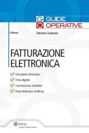 Ebook Fatturazione elettronica di Scopacasa Francesco edito da Ipsoa