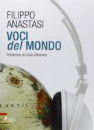 Ebook Voci del mondo di Filippo Anastasi edito da Edizioni Messaggero Padova