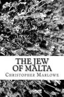 Ebook The Jew of Malta di Christopher Marlowe edito da anamsaleem