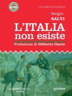 Ebook L’Italia non esiste di Sergio Salvi edito da Leonardo Facco editore e goWare