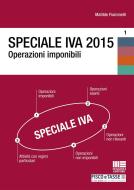 Ebook Speciale IVA 2015. Operazioni imponibili di Matilde Fiammelli edito da Fisco e Tasse