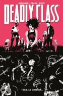 Ebook Deadly Class 5 di Rick Remender, Wes Craig, Justin Boyd edito da Panini Spa - Socio Unico