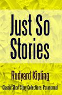 Ebook Just So Stories di Rudyard Kipling edito da Midwest Journal Press