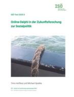 Ebook Online-Delphi in der Zukunftsforschung zur Sozialpolitik di Michael Opielka, Timo Hutflesz edito da Books on Demand