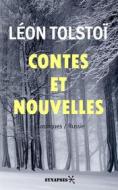 Ebook Contes et Nouvelles di Léon Tolstoï edito da Éditions Synapses
