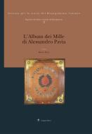Ebook L'album dei Mille di Alessandro Pavia di AA. VV. edito da Gangemi Editore