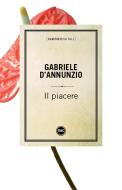 Ebook Il piacere di Gabriele D'Annunzio edito da Baldini+Castoldi