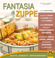 Ebook Fantasia di zuppe di Silvia Strozzi edito da Macro Edizioni
