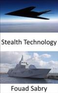 Ebook Stealth Technology di Fouad Sabry edito da One Billion Knowledgeable